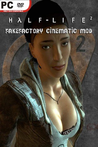 Half-Life 2: Fakefactory - Cinematic