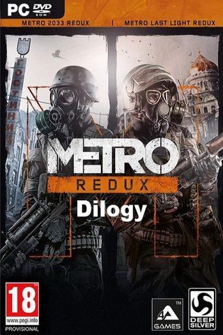 Metro Redux: Dilogy