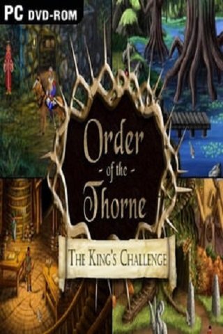 The Order of the Thorne - The King's Challenge
